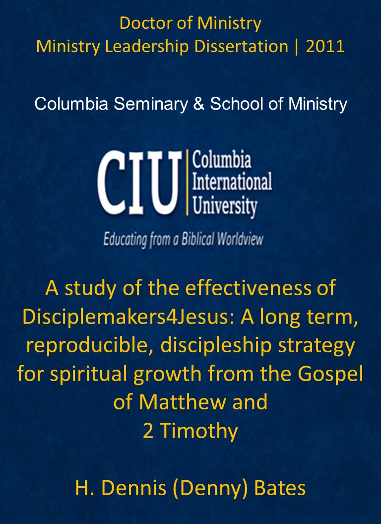Title details for A study of the effectiveness of Disciplemakers4Jesus: by H. Dennis (Denny) Bates - Available